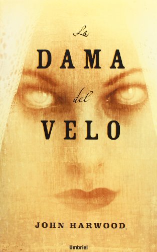 La dama del velo (spanish edition)