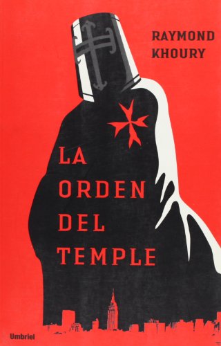 9788495618962_la-orden-del-temple-spanish-edition_front-2.jpg La orden del temple (spanish edition)