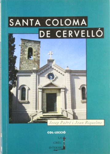 Santa coloma de cervelló (la creu de terme) (catalan edition)
