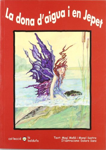 La dona d'aigua i en jepet