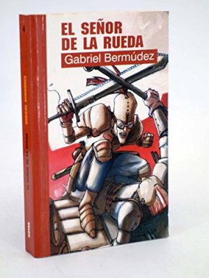 El señor de la rueda