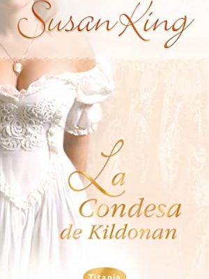 9788495752918_la-condesa-de-kildonan-spanish-edition_front-5.jpg La condesa de kildonan (spanish edition)