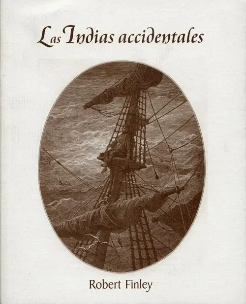 Las indias accidentales