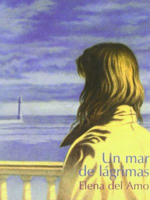 9788495764454_un-mar-de-lagrimas_front-3.jpg Un mar de lágrimas