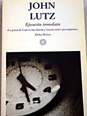 Ejecucion inmediata (spanish edition)