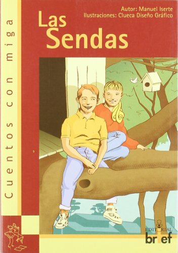 Las sendas/paths (spanish edition)