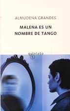 9788495971814_malena-es-un-nombre-de-tango-malena-is-a-tango-name-spanish-edition_front-3.jpg Malena es un nombre de tango / malena is a tango name (spanish edition)