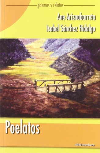 Poelatos (relatos) (spanish edition)