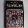 El crac del 2008. la crisis que cambió el mundo (1ª parte)