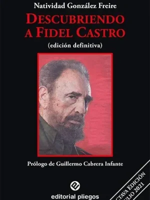 Descubriendo a fidel castro (8va. edición)