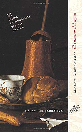 El camino del agua (calambur narrativa) (spanish edition)