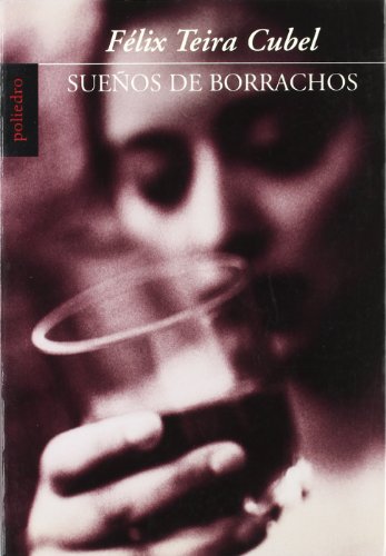 Sueños de borrachos