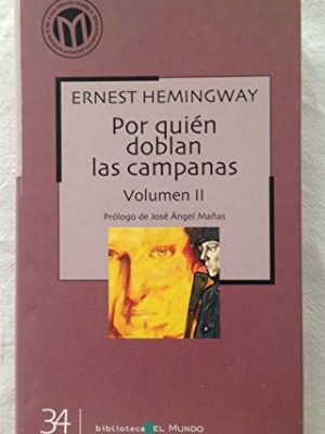 9788496075337_por-quien-doblan-las-campanas-volumen-ii_front-3.jpg Por quien doblan las campanas. volumen ii