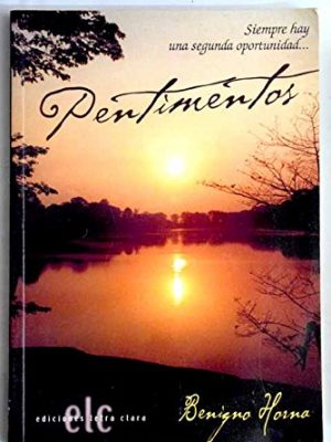 Pentimentos: siempre hay una segunda oportunidad: el amor no tiene edad (spanish edition)
