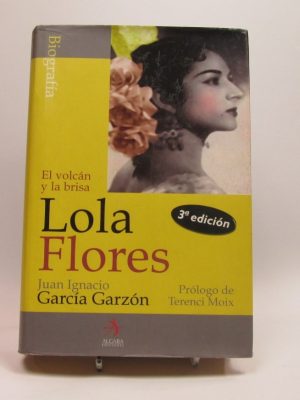 El volcán y la brisa. lola flores
