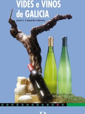 Vides e viños de galicia