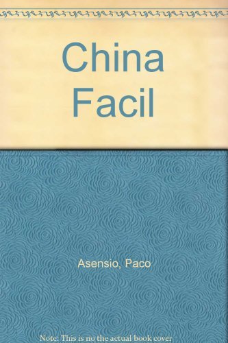 9788496137226_china-facil-spanish-edition_front-1.jpg China facil (spanish edition)