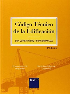 Codigo tecnico de la edificacion, el (3¬ ed.)