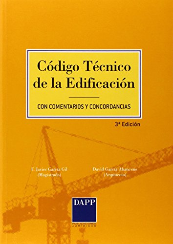 Codigo tecnico de la edificacion, el (3¬ ed.)