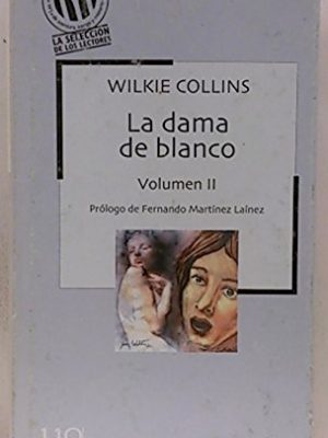 La dama de blanco. vol ii