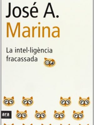 La intel·ligencia fracassada (catalan edition)