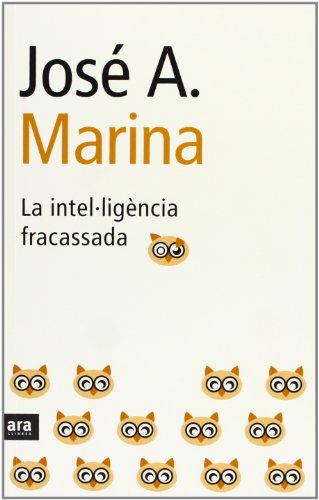 La intel·ligencia fracassada (catalan edition)