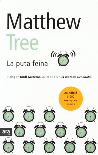 La puta feina (sèrie a d'ara llibres) (catalan edition)