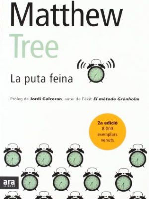 La puta feina (sèrie a d'ara llibres) (catalan edition)