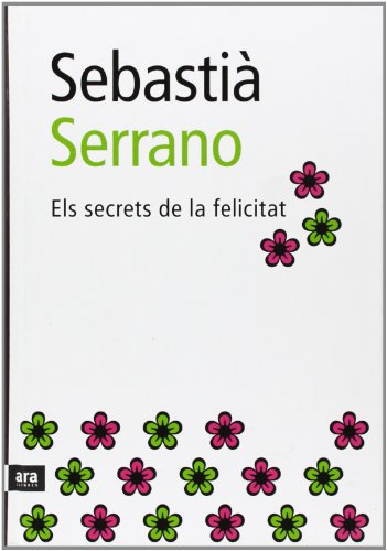 Els secrets de la felicitat (catalan edition)
