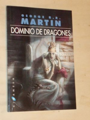 Dominio de dragones (gigamesh ficción) (spanish edition)