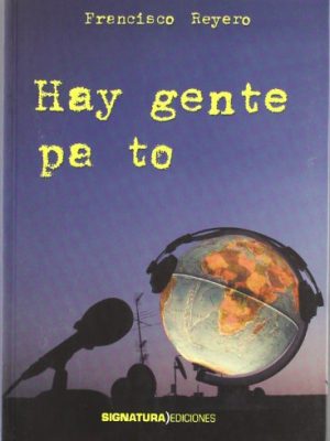 Hay_gente_pa_to