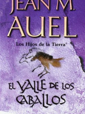 El valle de los caballos (embolsillo) (spanish edition)