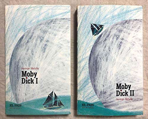 Moby dick i. el pais aventuras
