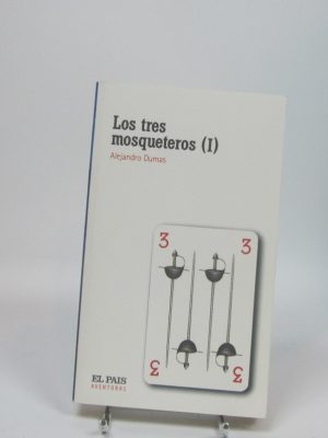 Los tres mosqueteros i. el pais aventuras