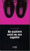 No quisiera estar en sus zapatos