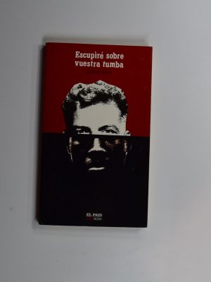 Escupiré sobre vuestra tumba