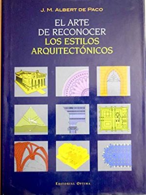 El arte de reconocer los estilos arquitectónicos