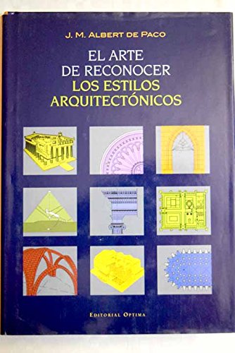 9788496250727_el-arte-de-reconocer-los-estilos-arquitectonicos_front-1.jpg El arte de reconocer los estilos arquitectónicos