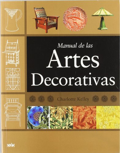 Manual de las artes decorativas (spanish edition)