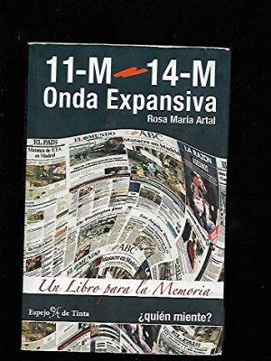 11-m ---14-m / onda expansiva (spanish edition)