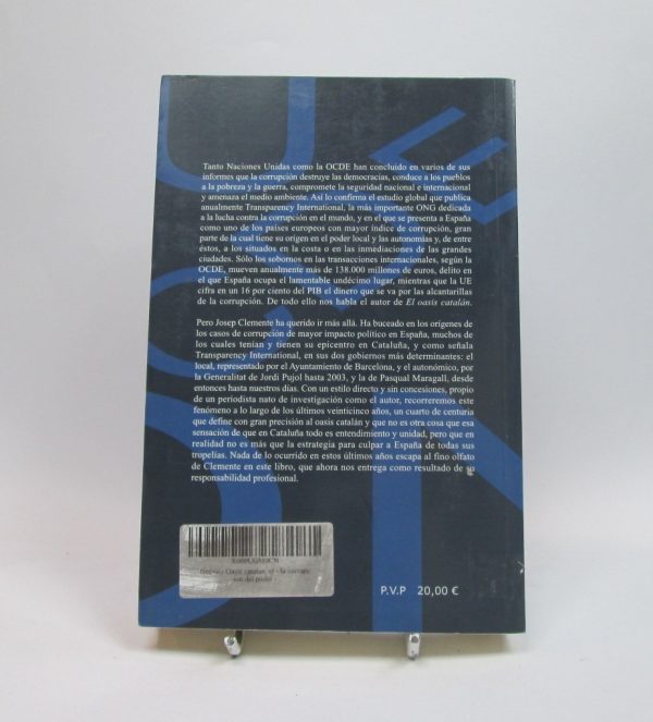 El oasis catalán: la corrupción del poder.