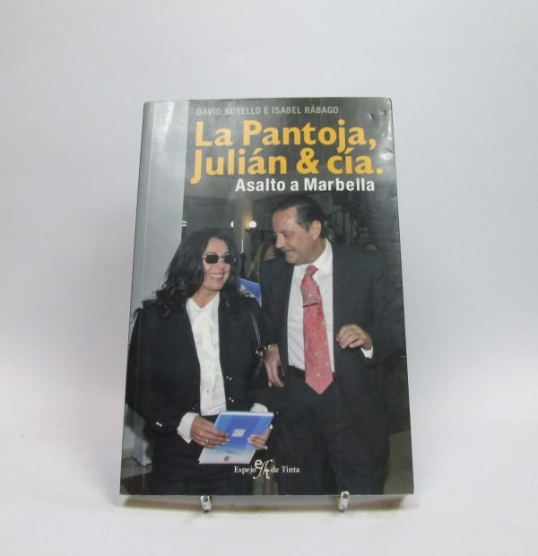 La pantoja, julián y cía. asalto a marbella