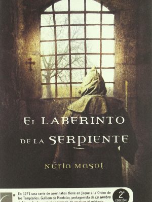 El laberinto de la serpiente/the labyrinth of the snake (spanish edition)