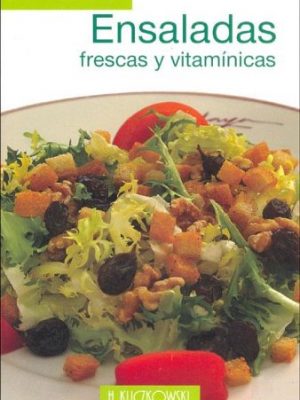 9788496304116_ensaladas-frescas-y-vitaminicas-spanish-edition_front-1.jpg Ensaladas frescas y vitaminicas (spanish edition)