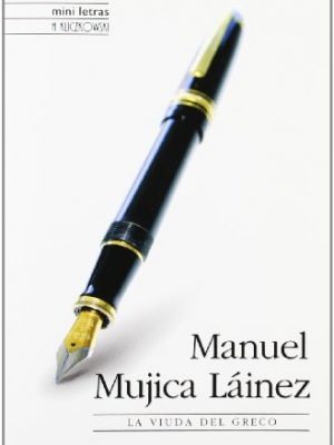 La viuda del greco / the widow of greco (mini letras / mini writings) (spanish edition)