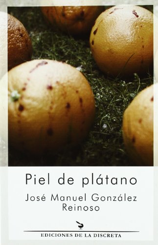 9788496322424_piel-de-platano_front-1.jpg Piel de platano
