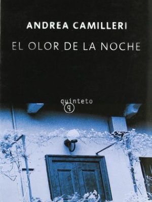 El olor de la noche (spanish edition)