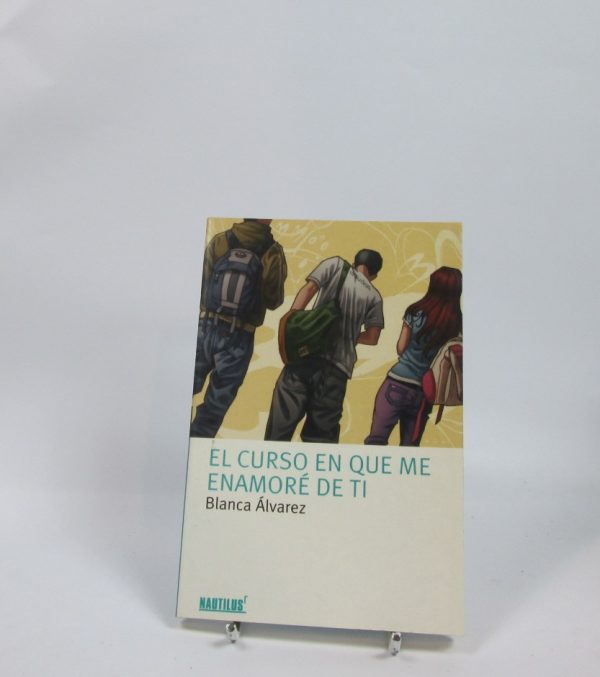 El curso en el que me enamoré de ti