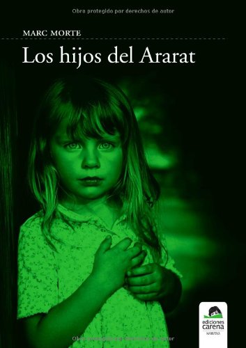 Los hijos del ararat (narrativa) (spanish edition)