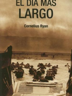 9788496364431_el-dia-mas-largo-the-longest-day-spanish-edition_front-1.jpg El dia mas largo/ the longest day (spanish edition)
